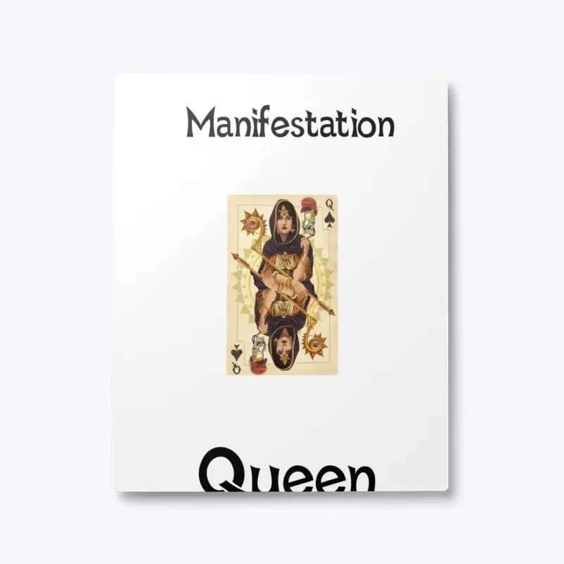 Manifestation Queen 