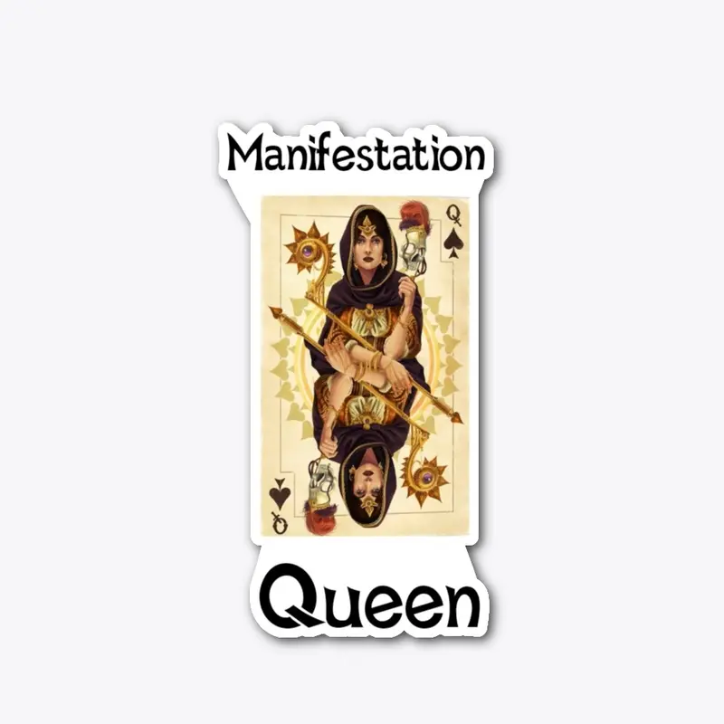 Manifestation Queen 